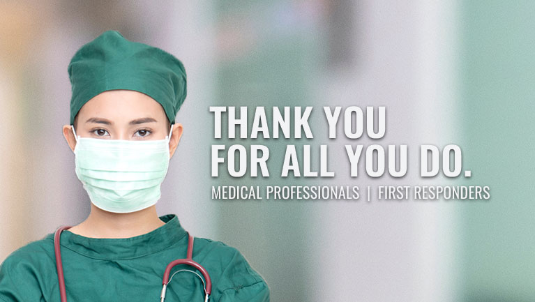 Thank you for all you do. Medical professionals. First responders.